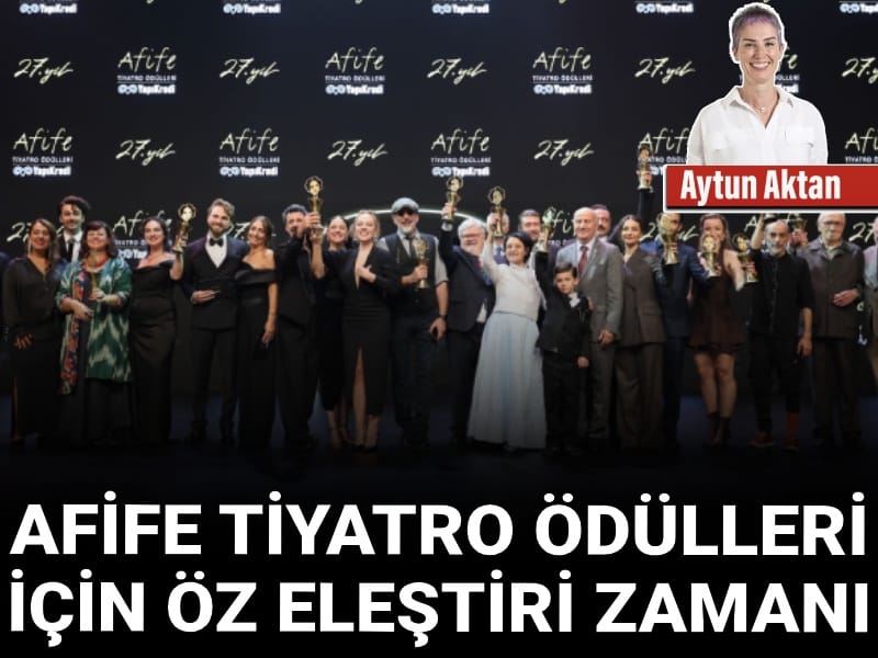 afife tiyatro odulleri icin oz elestiri zamani xDk2CqPk.jpg
